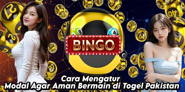 Cara-Mengatur-Modal-Agar-Aman-Bermain-di-Togel-Pakistan